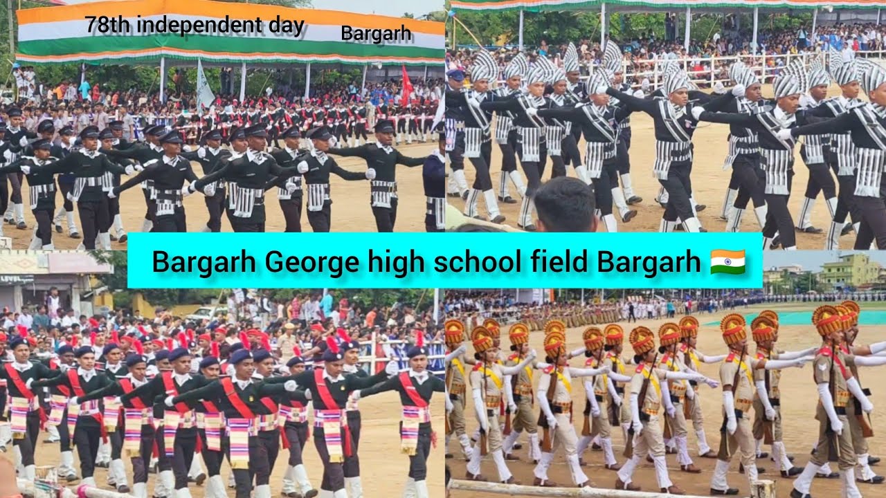 Bargarh george high school field bargarh 2024 | 78th independent day Parede | 