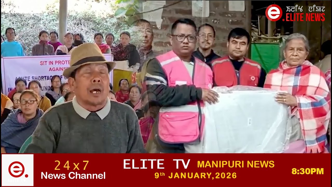 ELITE TV 8:30 PM  MANIPURI NEWS || 9th JANUARY 2026|| ELITE TV