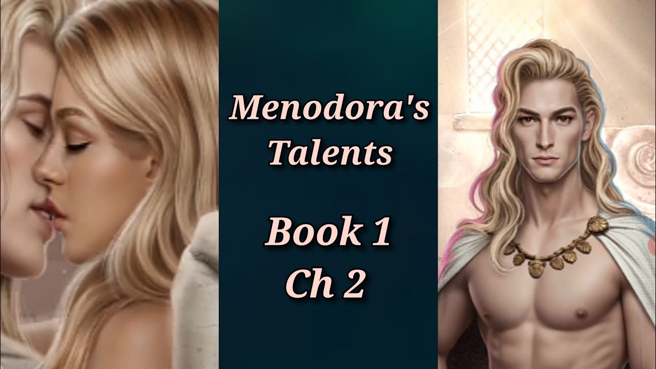 Oathbreaker...or Not? 🔷 Menodora's Talents Book 1 Ch 2🔷 League of Dreamers