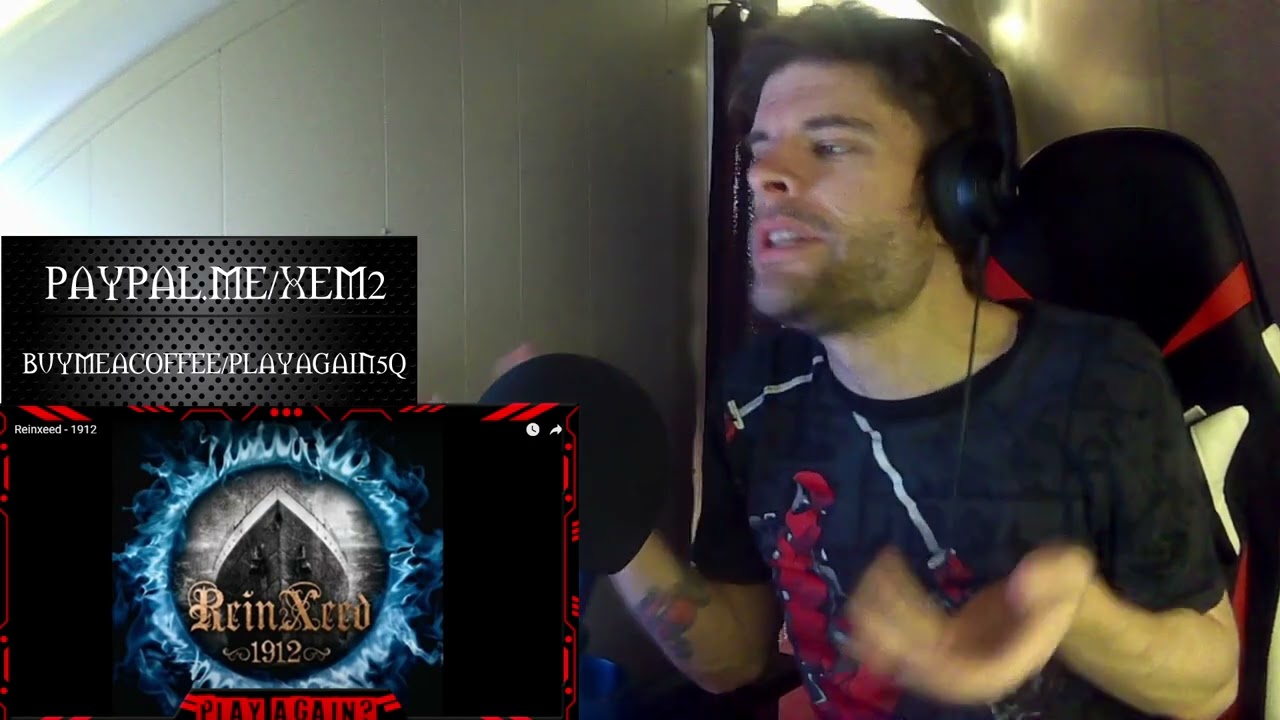 Reinxeed - 1912 (First Time Reaction)