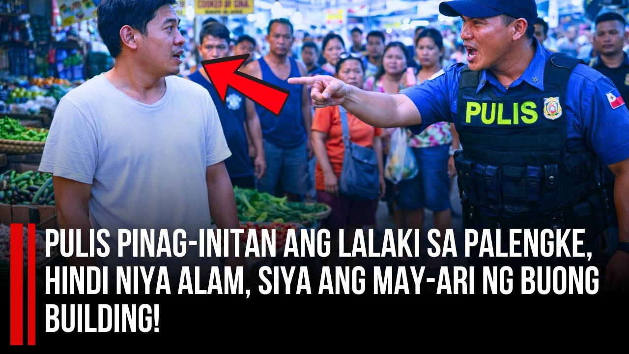 PULIS PINAG-INITAN ANG LALAKI SA PALENGKE—HINDI NIYA ALAM, SIYA ANG MAY-ARI NG BUONG BUILDING!