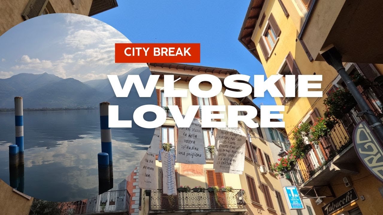 Włoski City Break - Lovere nad Jeziorem Iseo
