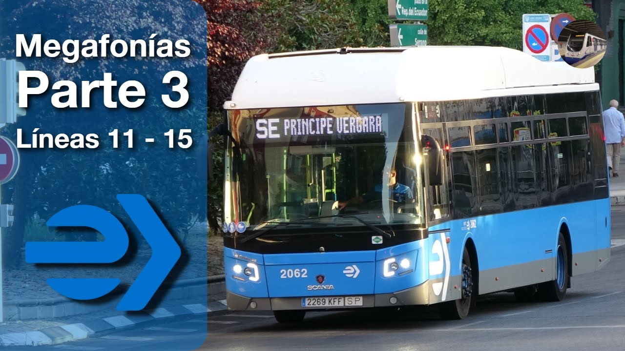 Megafonías de EMT Madrid #3 | Líneas 11 - 15