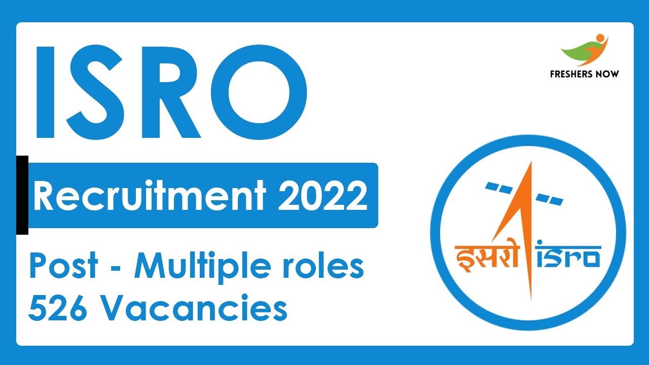 ISRO Recruitment 2023 | Multiple Roles | Required Skills, How to Apply