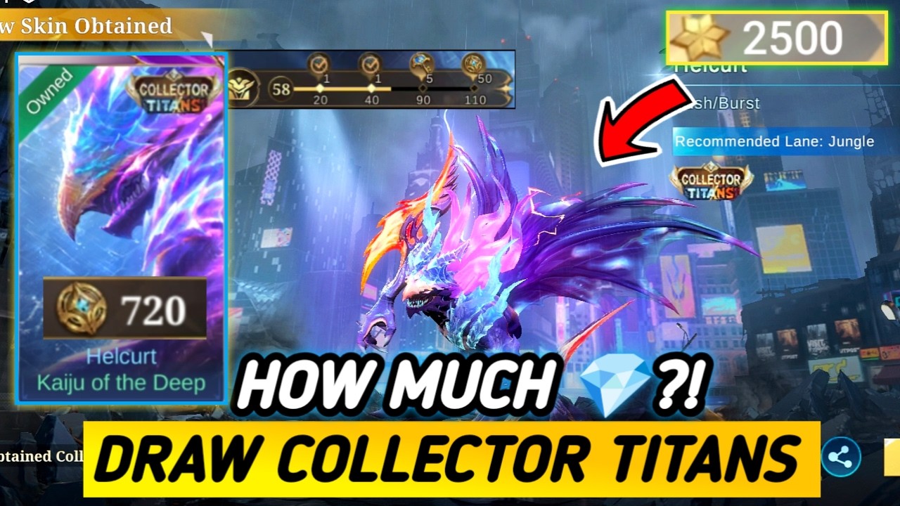 ONLY 50X DRAWS !! NEW HELCURT COLLECTOR TITANS SKIN | DRAW JULY EXQUISITE COLLECTION 2026! - MLBB