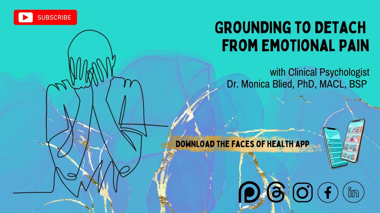 Grounding to Detach from Emotional Pain