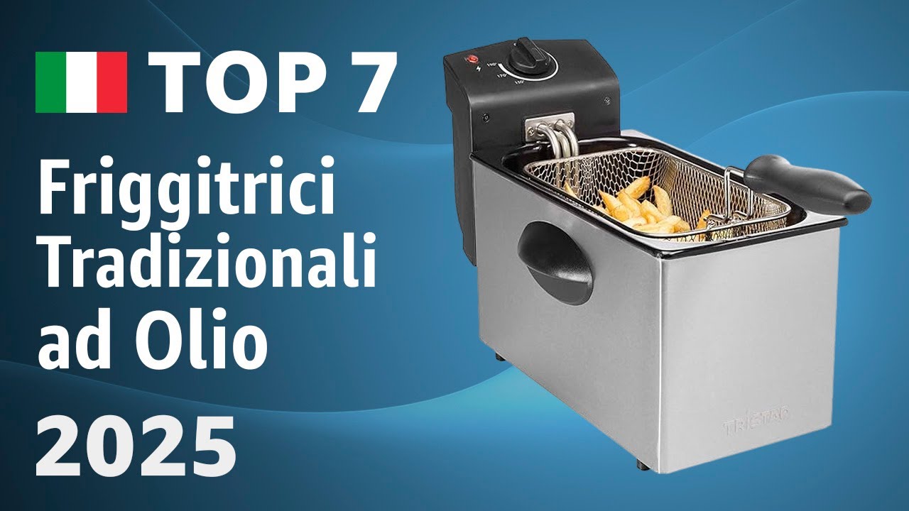 TOP—7. Migliori Friggitrici Tradizionali ad Olio del 2025