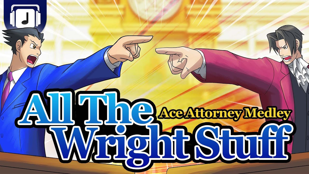 All The Wright Stuff - Phoenix Wright: Ace Attorney Medley [NoteBlock]