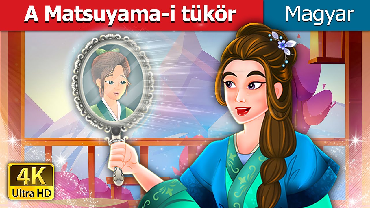 A Matsuyama-i taker | Mirror of Matsuyama in Hungarian | 