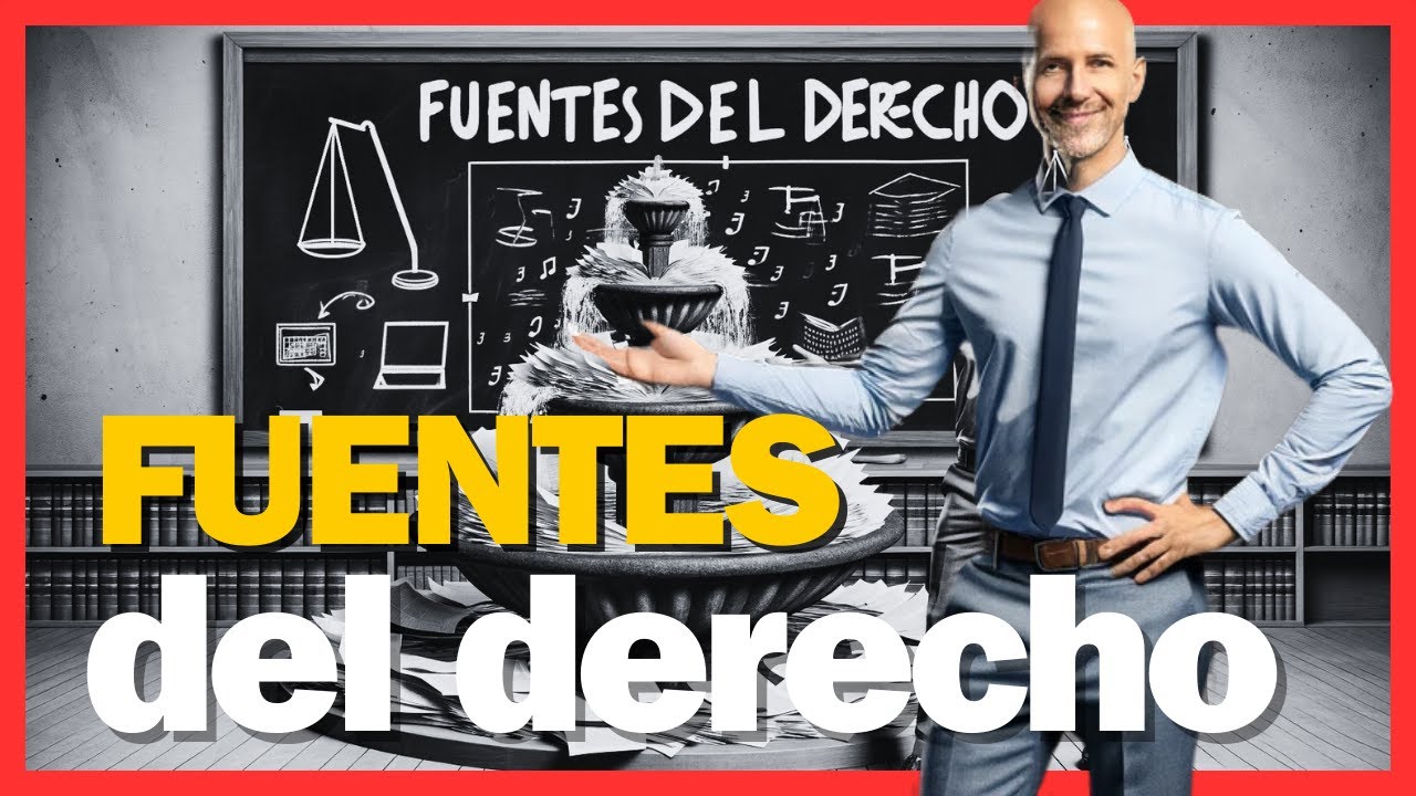 FUENTES DEL DERECHO [EXPLICADO) - Artículo 1 Código Civil. Fuentes del Ordenamiento Jurídico español