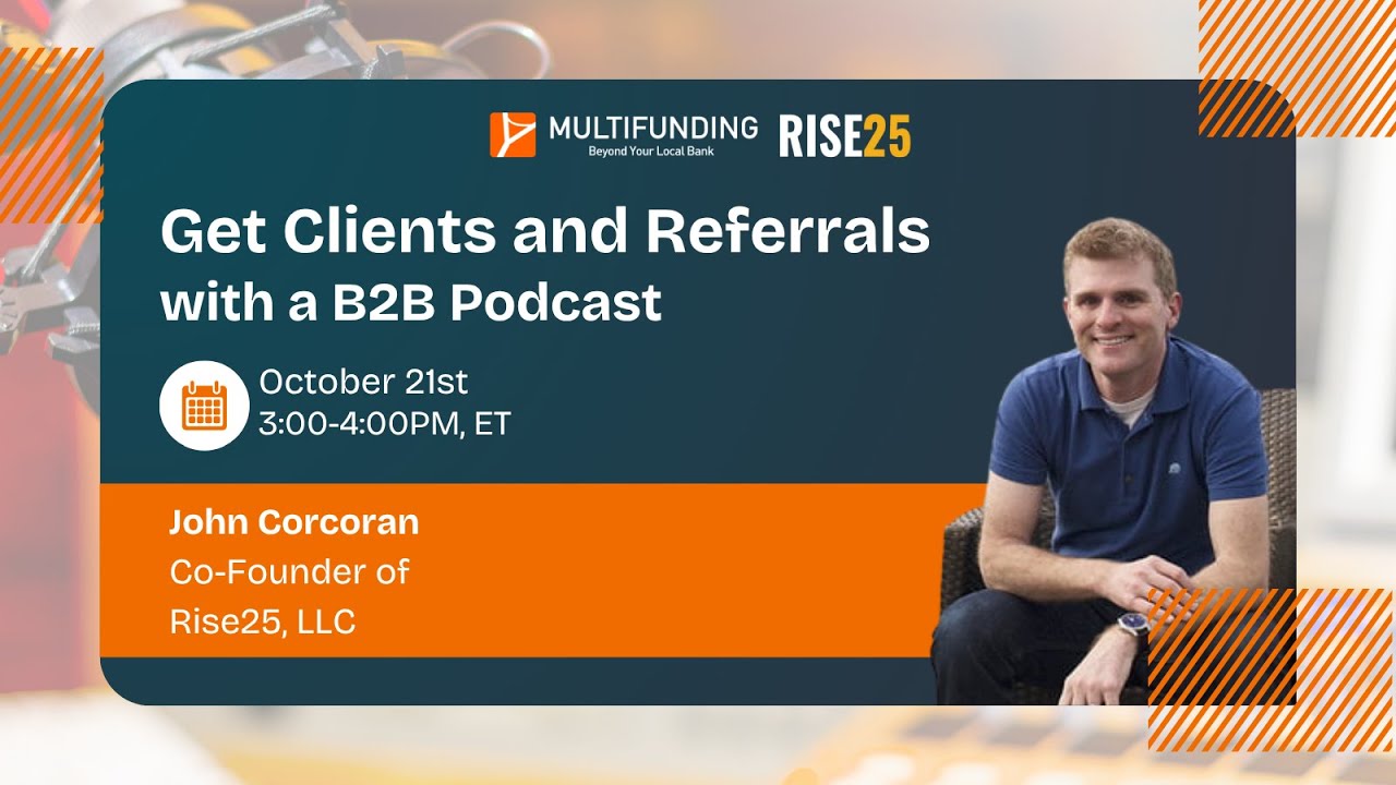 Get Clients and Referrals with a B2B Podcast with John Corcoran