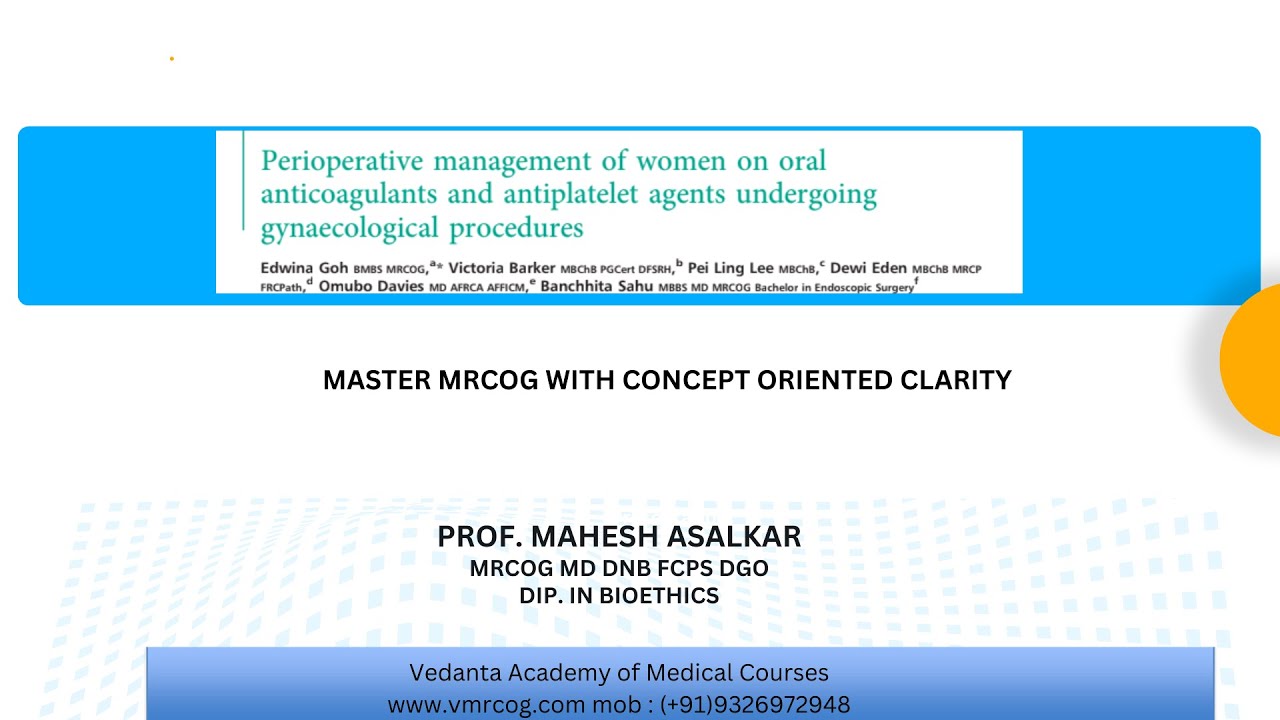 MRCOG Guide: Managing Anticoagulants & Antiplatelets Around Gynae Surgery