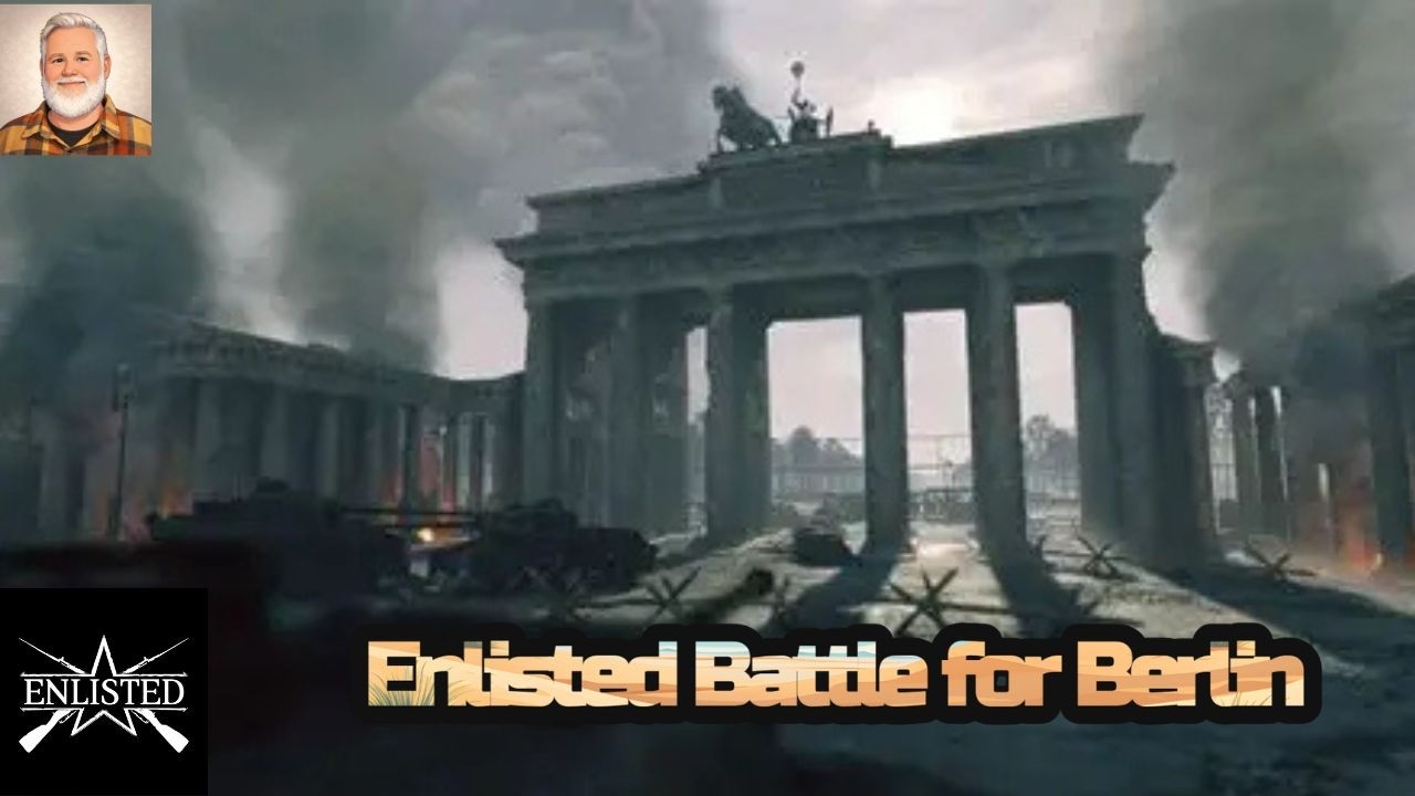 Battle for Berlin.#enlisted,#fps,