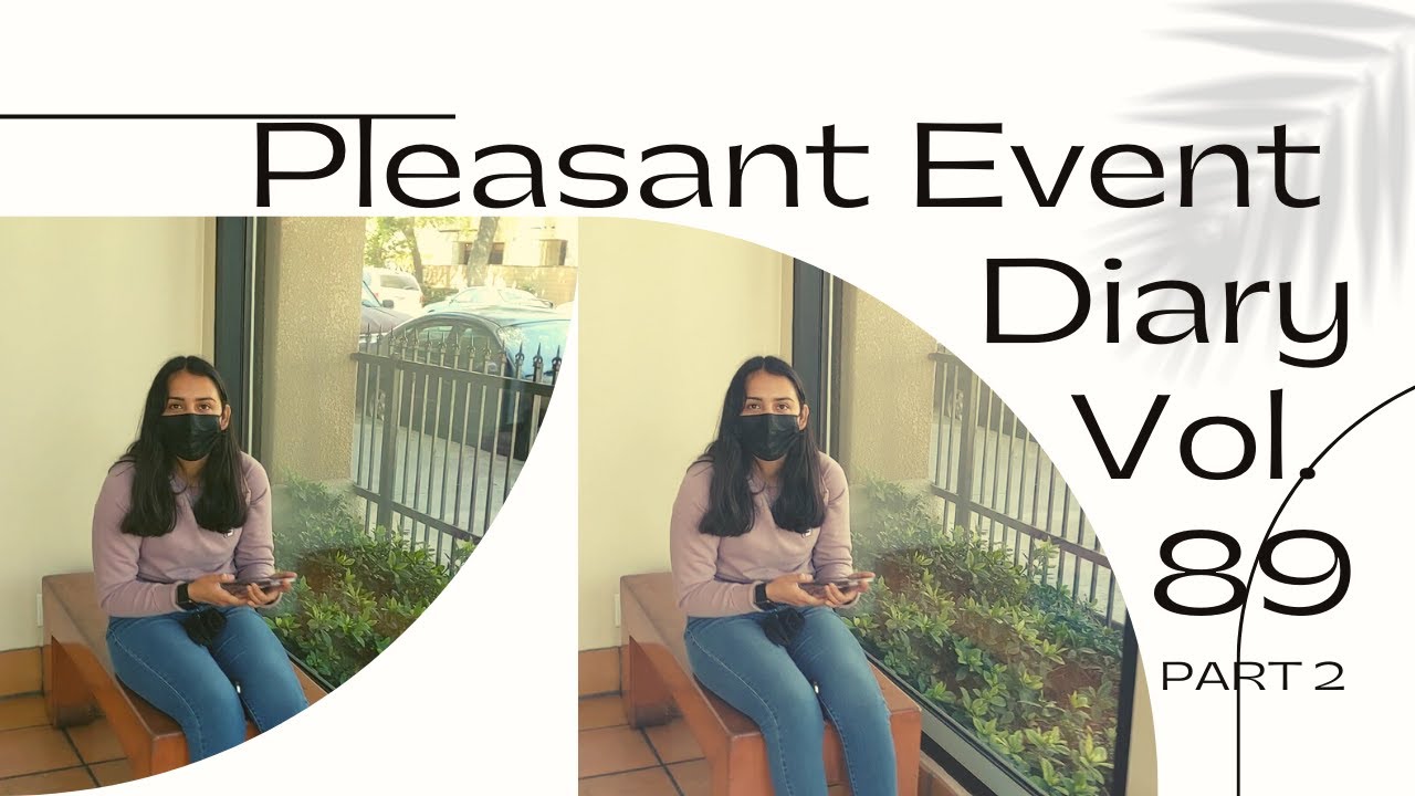 Pleasant Event Diary Vol. 89 Part 2 | How to Scout a Foot Model