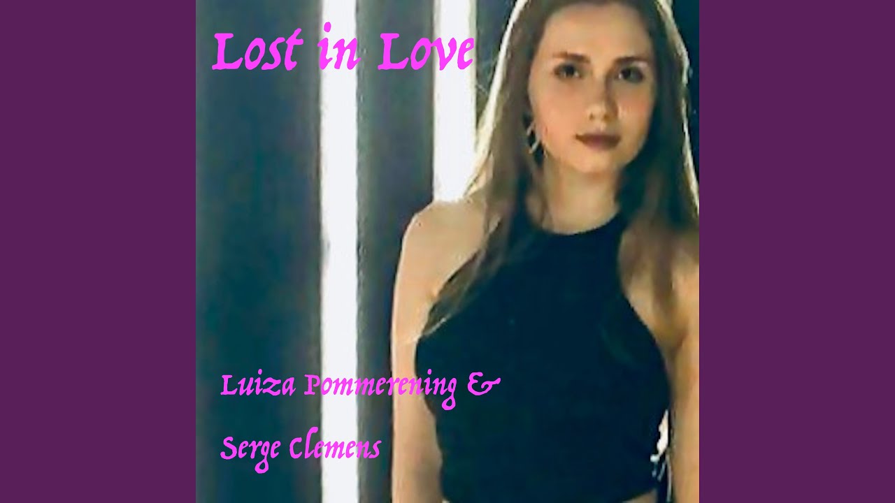 Lost in Love