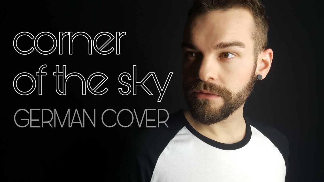 Corner Of The Sky - GERMAN VERSION - Pippin