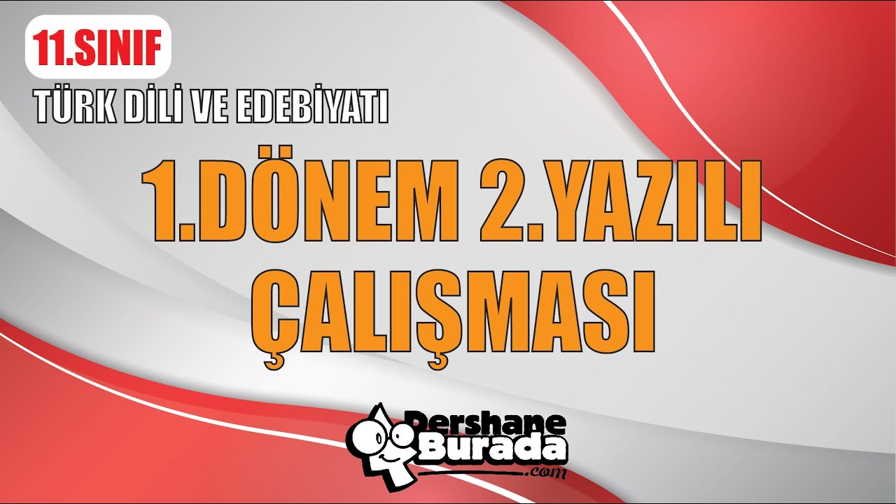 2022-2023 Eğitim Öğretim Yılı 11.SINIF TÜRK DİLİ VE EDEBİYATI  1.Dönem 2. Yazılı Çalışması