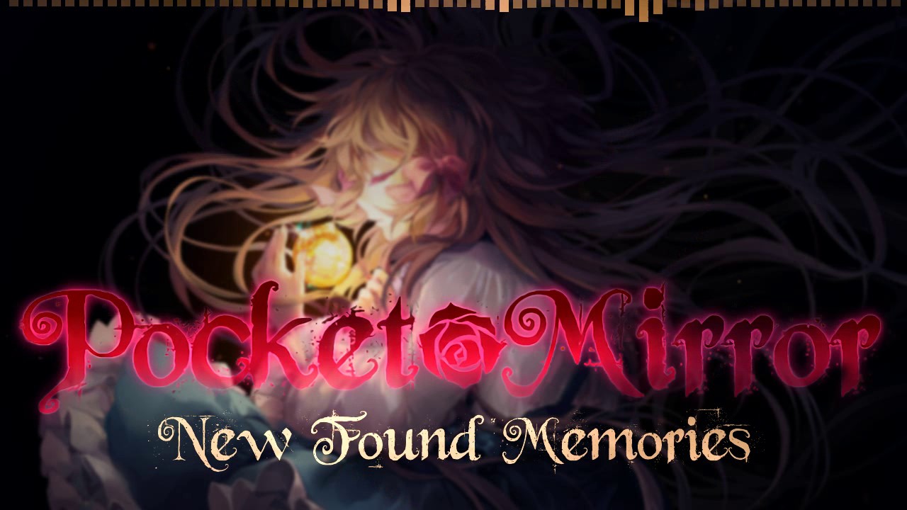 Pocket Mirror - New Found Memories Extended
