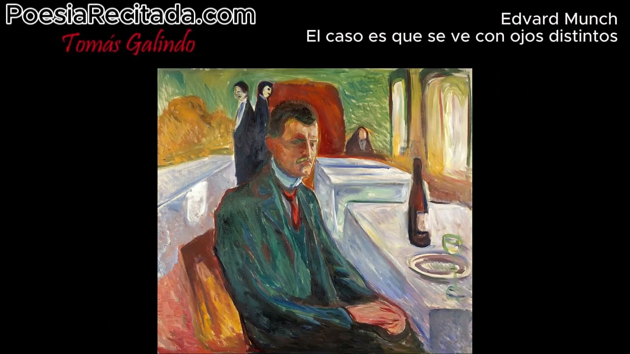 Edvard Munch - El caso es que se ve con ojos distintos