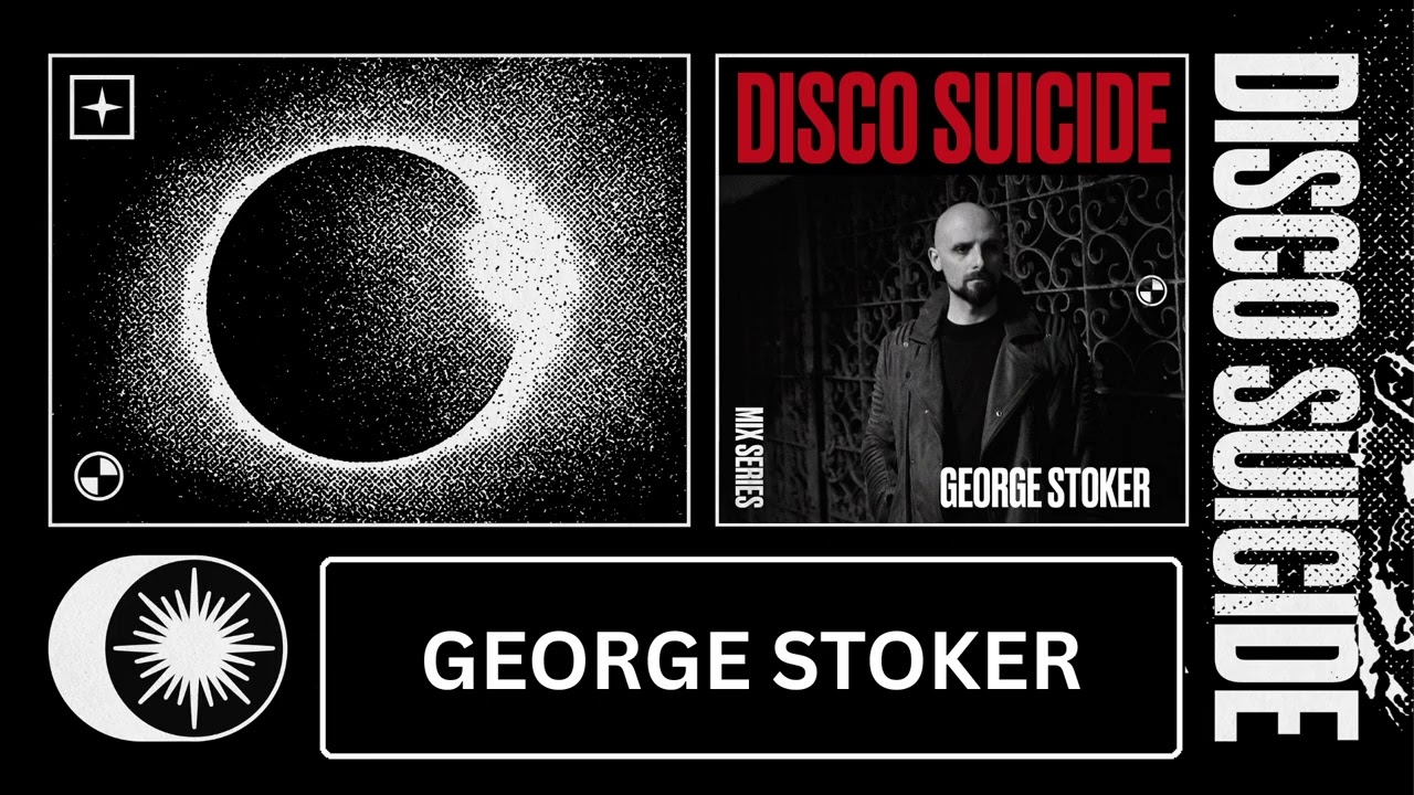 Disco Suicide Mix Series 144 - George Stoker