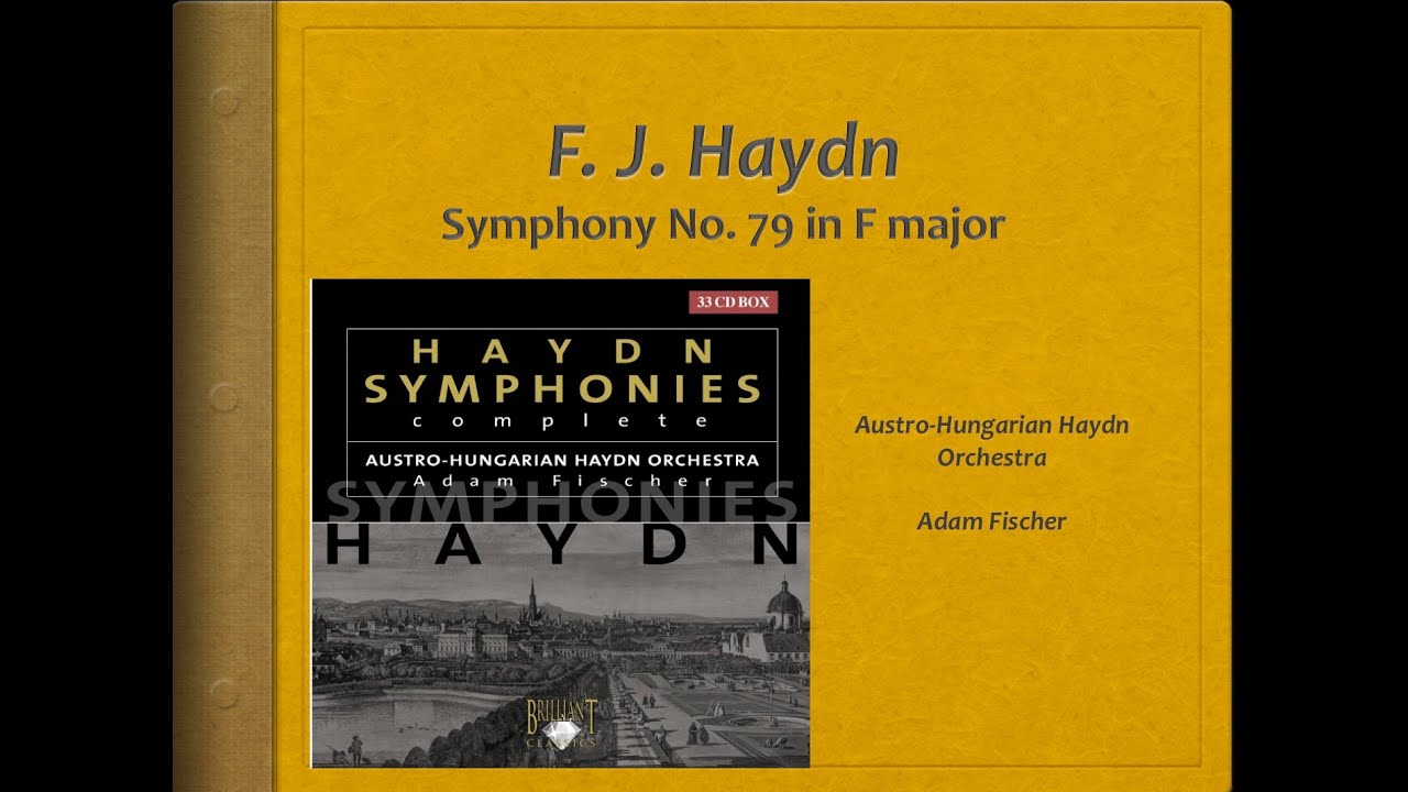 Haydn, Symphony 79 - Video Score - Adam Fischer