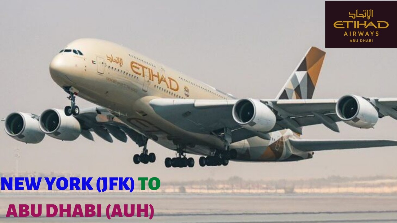 ETIHAD AIRWAYS - NEW YORK(JFK) TO ABU DHABI(AUH) | The World's Safest Full-Service Airline For 2026