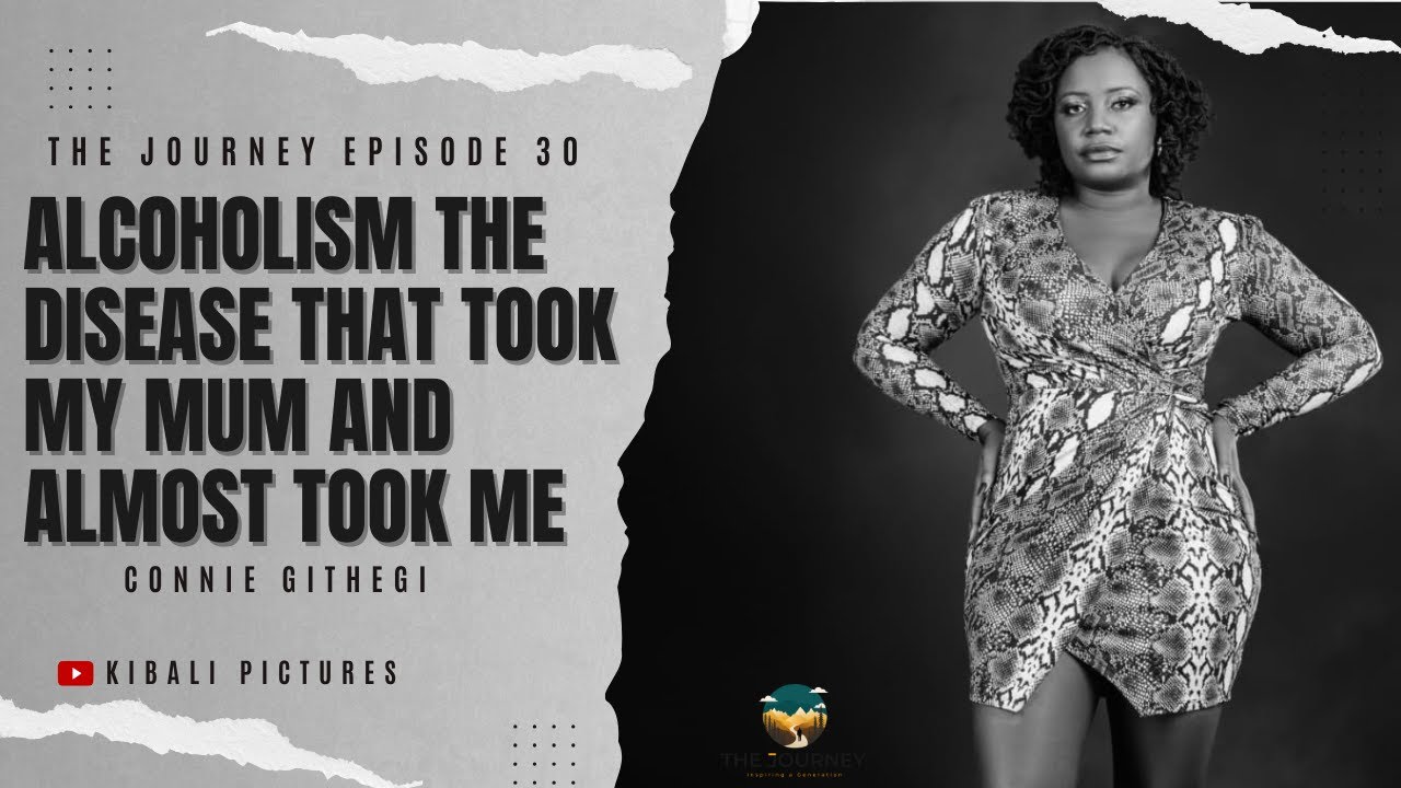 Alcoholism the disease that took my mum and almost took me - The Journey Ep 30