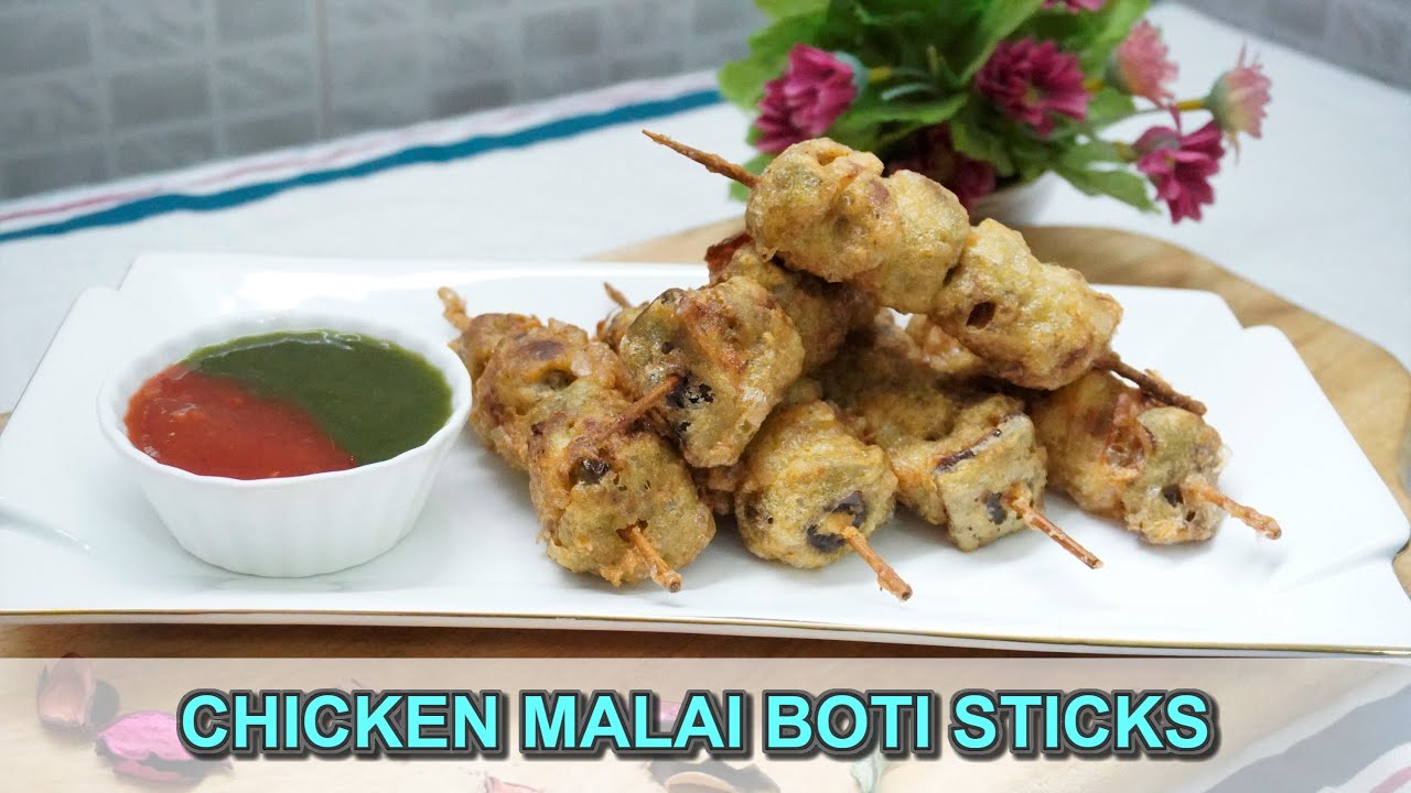 CHICKEN MALAI BOTI STICKS
