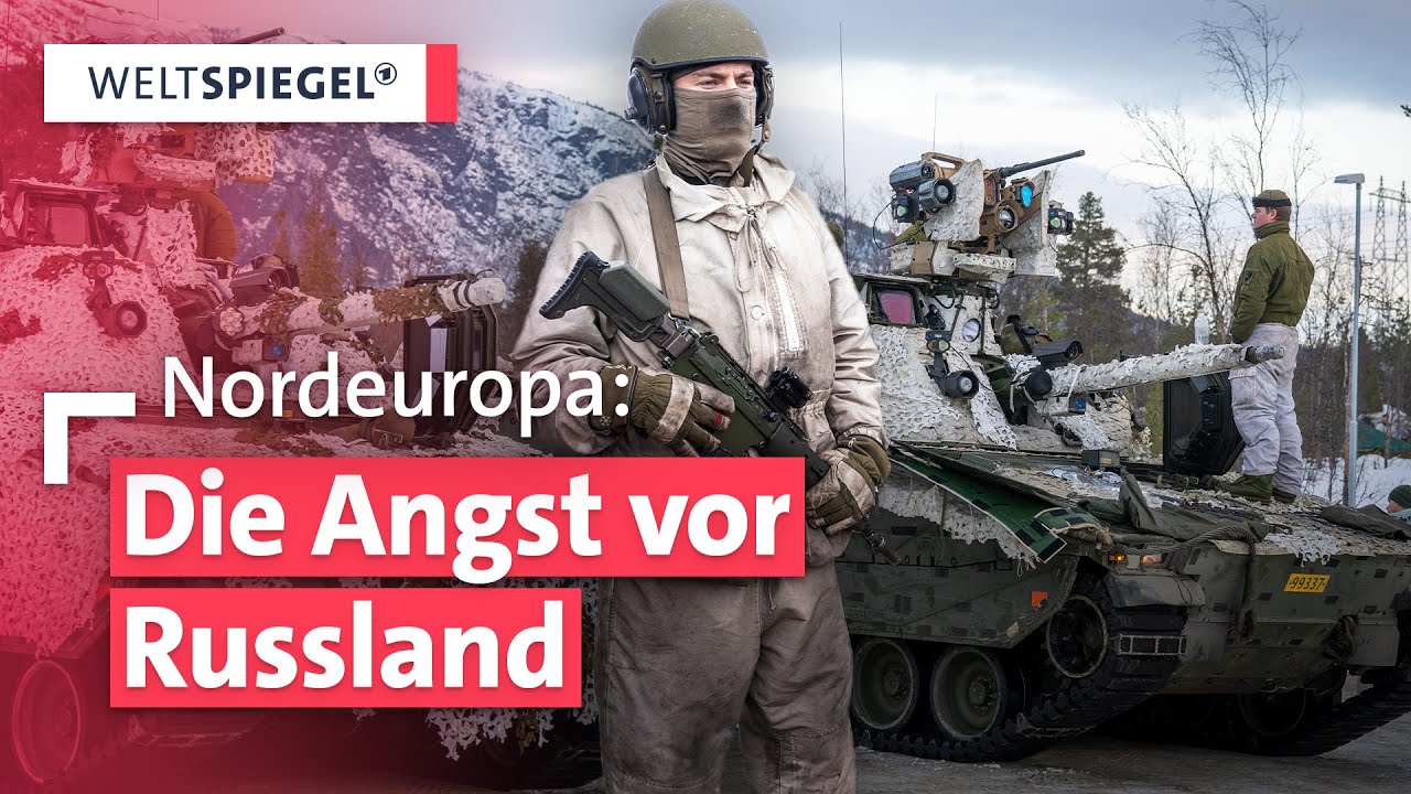 Alarmbereitschaft: Europas Norden rüstet auf | Weltspiegel