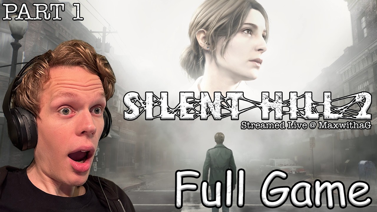 Silent Hill 2 (MaxwithaG Full Game Part 1)