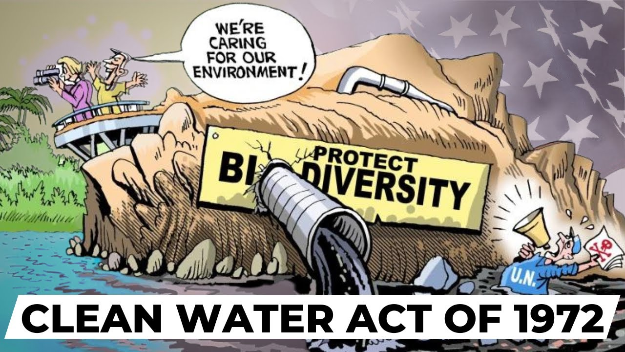 Safeguarding our Water: The Clean Water Act of 1972