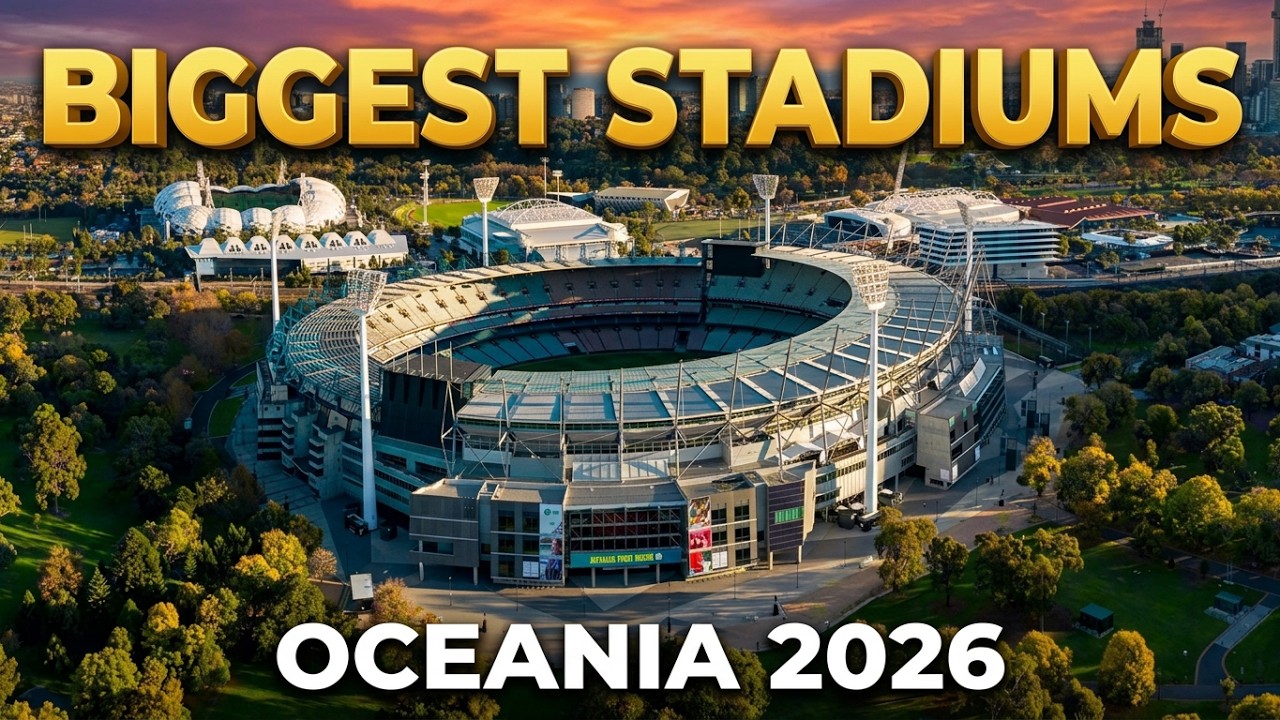 Every Oceanian Country's Biggest Stadium (2026 Update)!