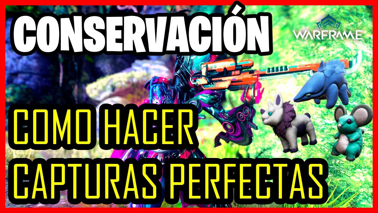 Warframe | CAPTURA DE ANIMALES GUÍA COMPLETA 2020 ✅