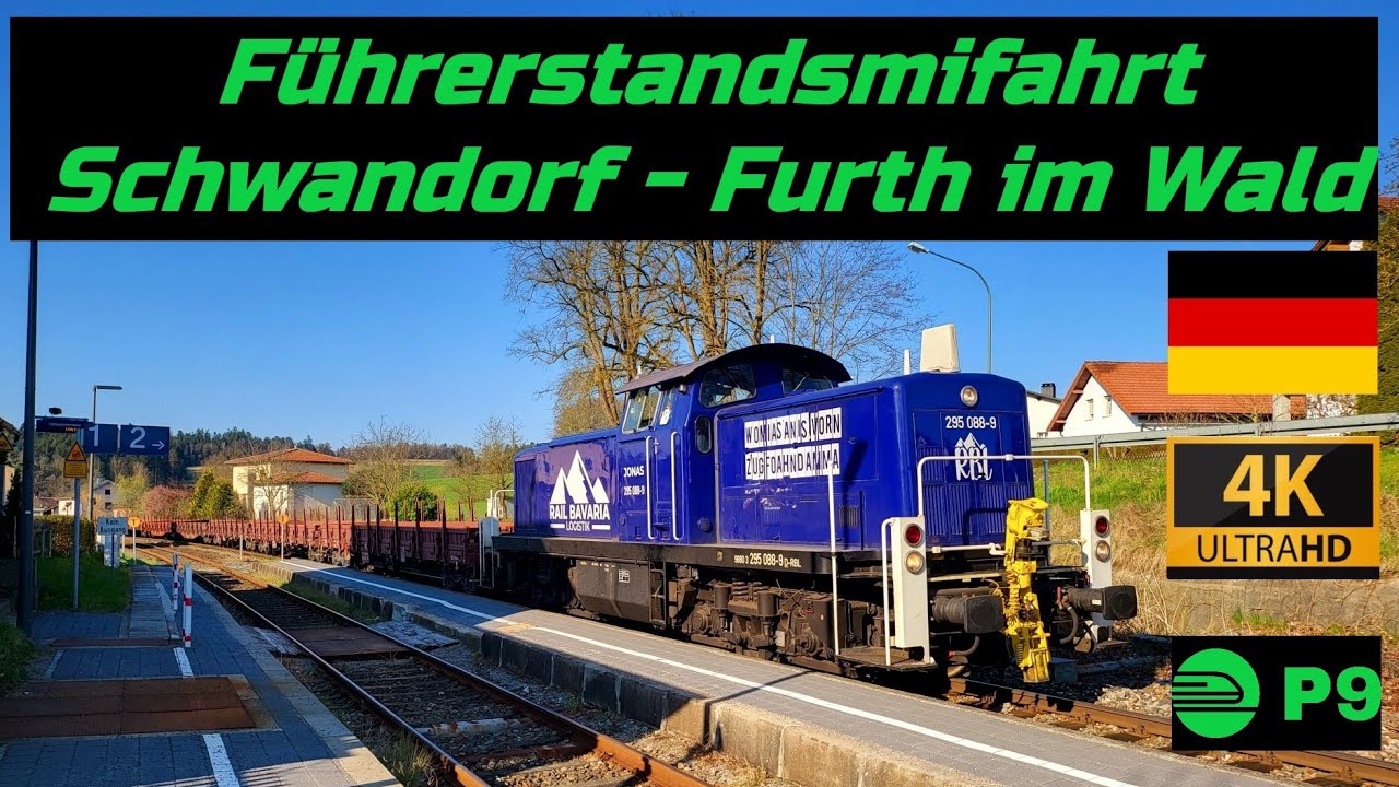 Führerstandsmifahrt Schwandorf - Furth im Wald mit 295 088