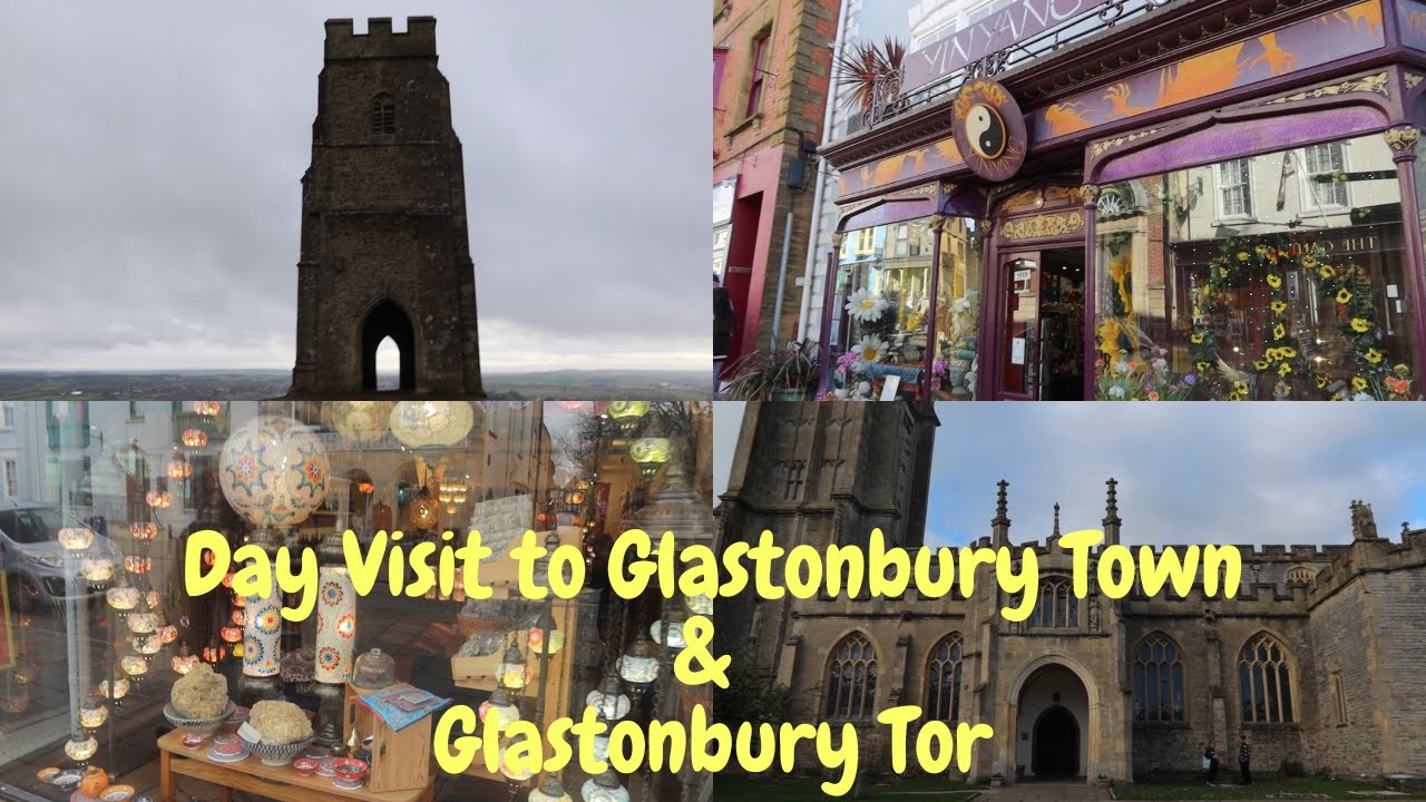 Day in Glastonbury Town & A Visit to Glastobury Tor