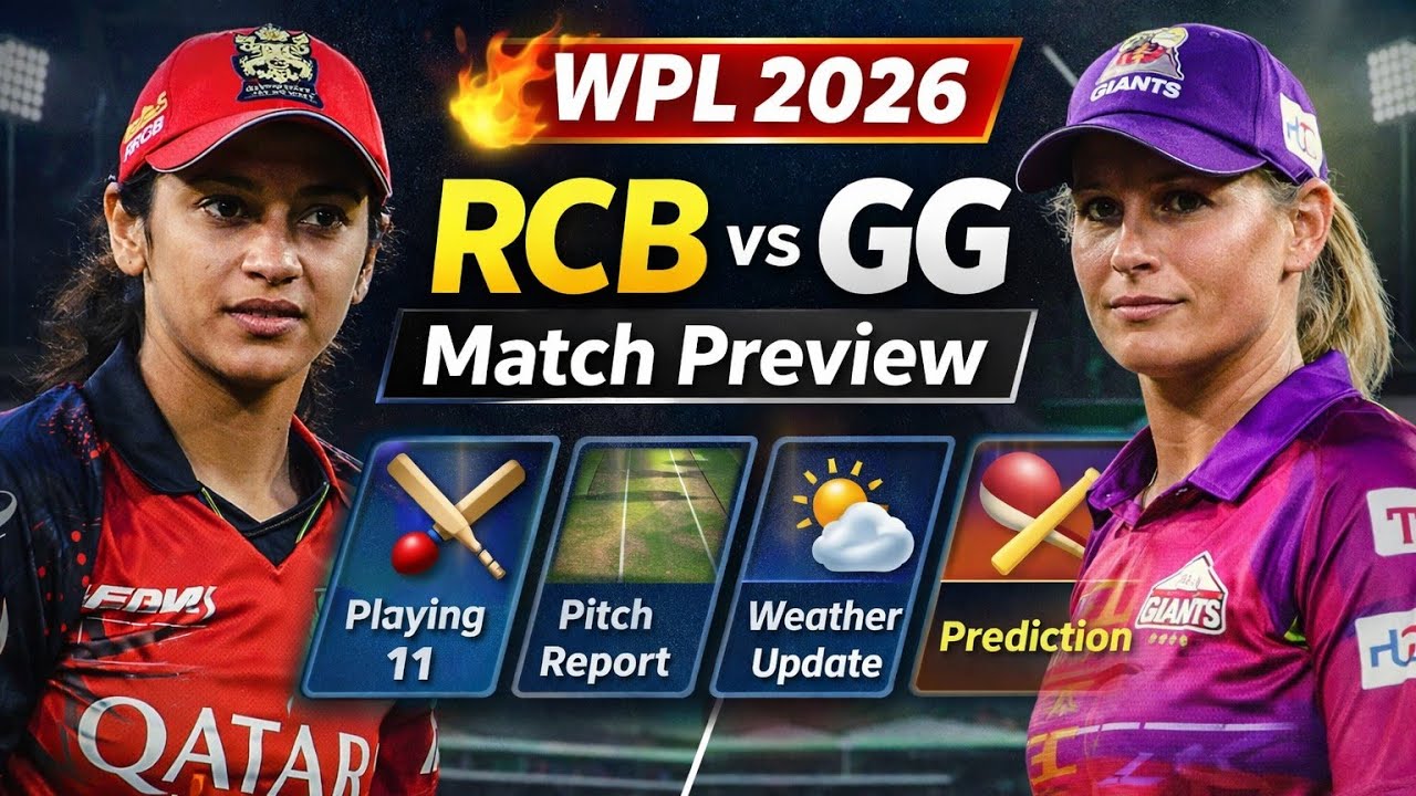 WPL 2026 RCB vs GG Match Preview 🔥 Playing 11, Pitch Report, Weather Update | RCB vs GG Today