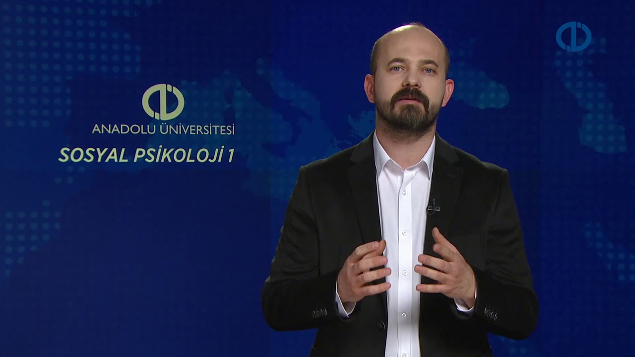 SOSYAL PSİKOLOJİ I - Ünite 6 Konu Anlatımı 1