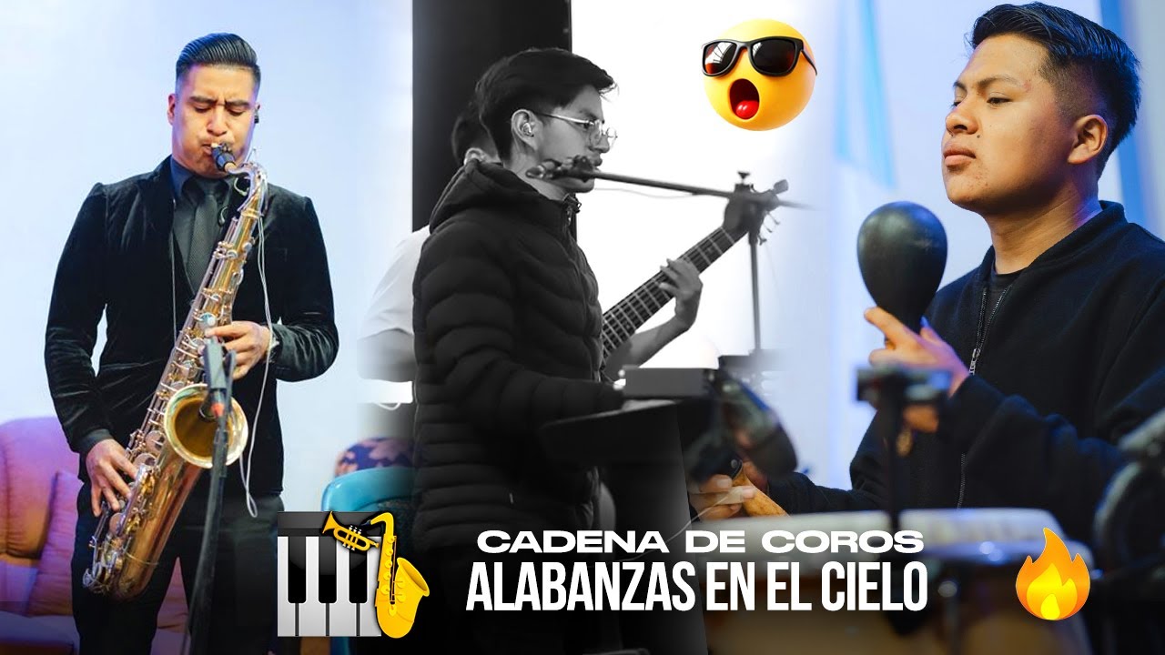 Alabanzas en el Cielo/ Coros de Avivamiento/ FULL 2,026 🇬🇹🎷🎺🎸🎵 #parte19