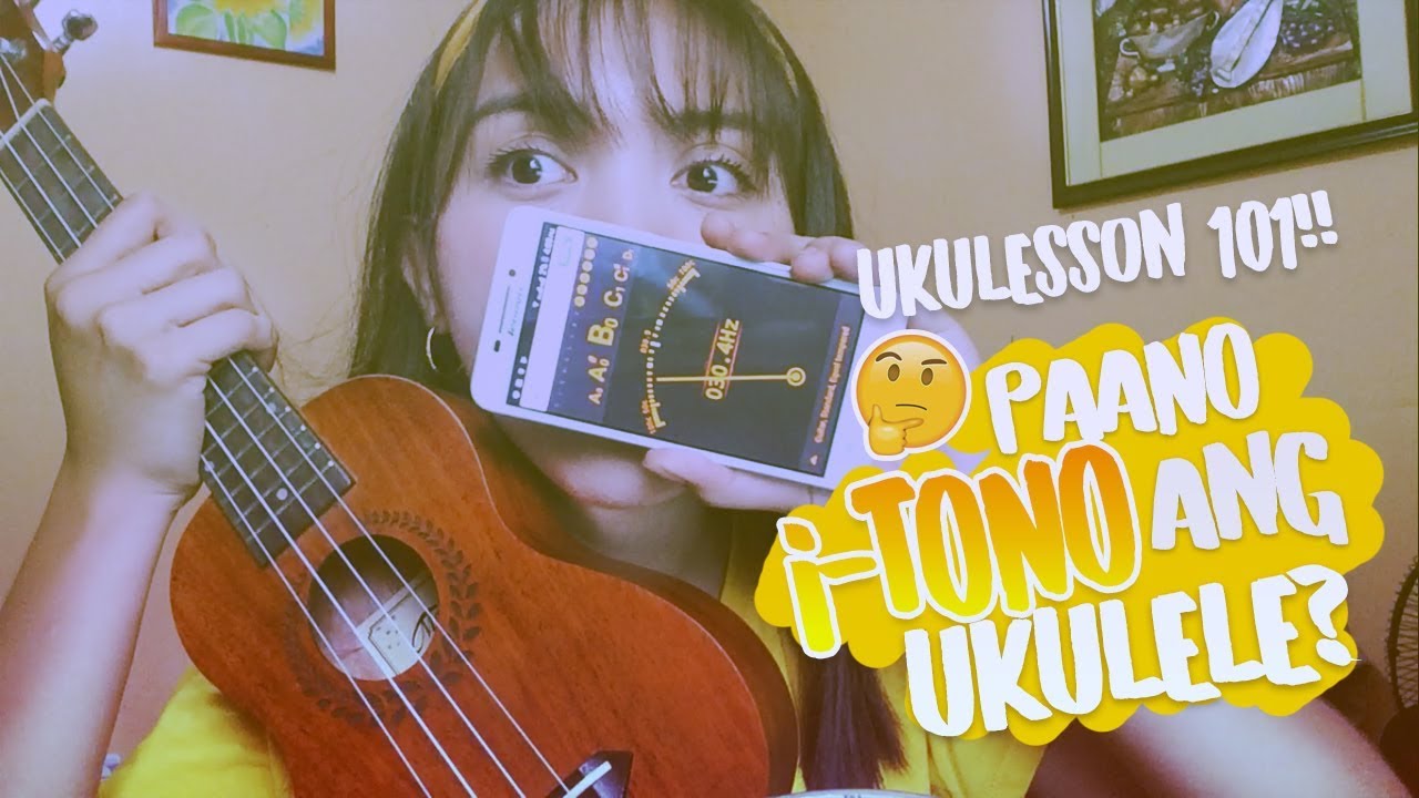 Ukulesson 101: How to Tune Your Ukulele (Tagalog) | Jaytee Taquiso