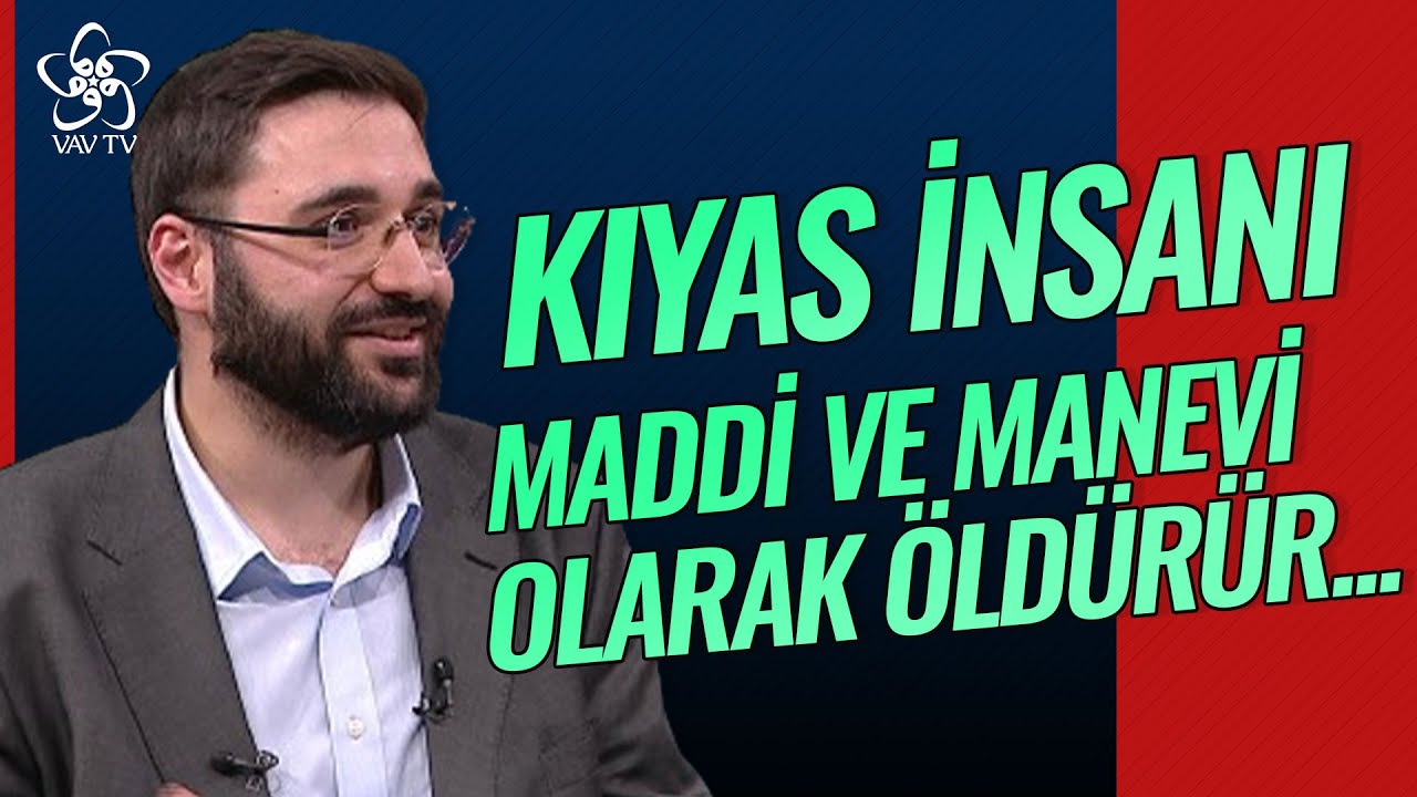 Kıyas İnsanı Maddi ve Manevi Olarak &Ouml;ld&uuml;r&uuml;r... | Aile &Ccedil;atısı Vav TV