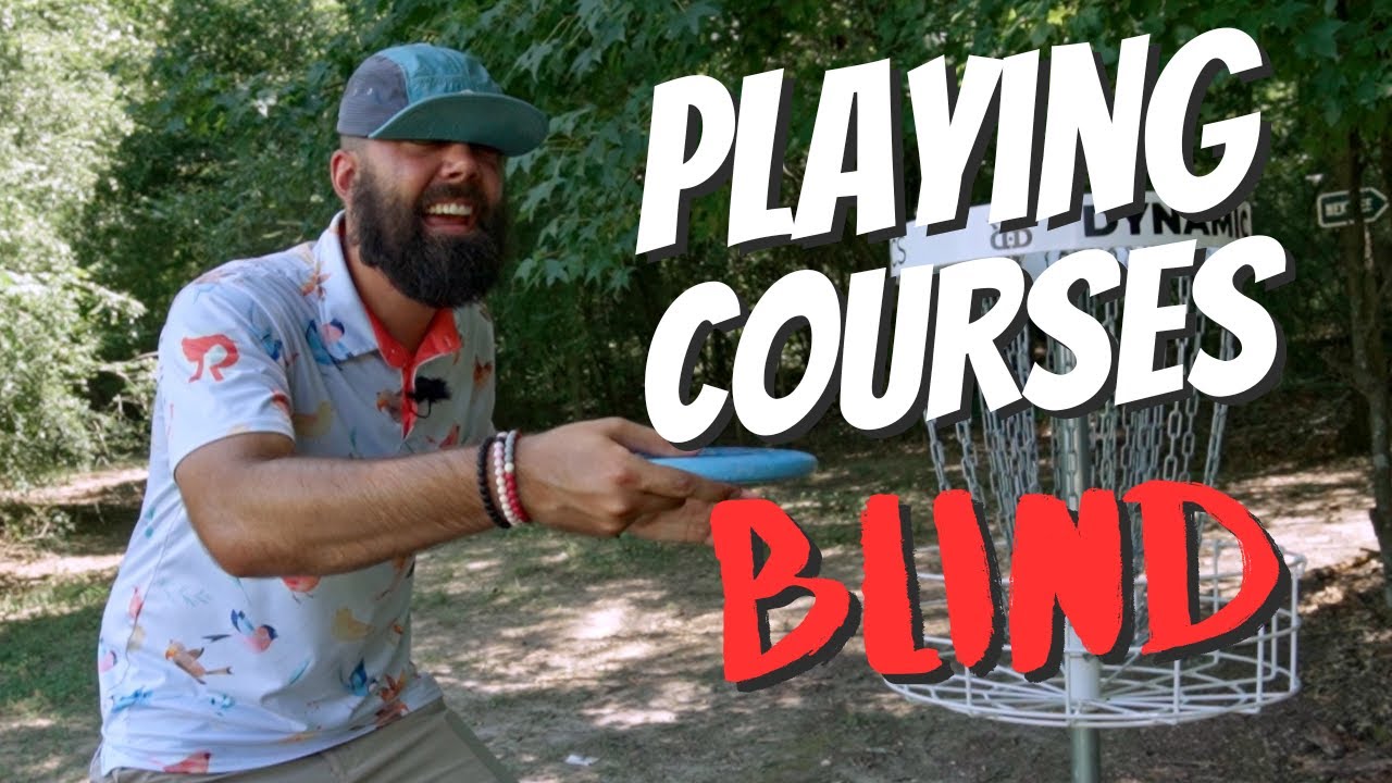 How to Play New Courses Blind and Score Well | Beginner Disc Golf Tips