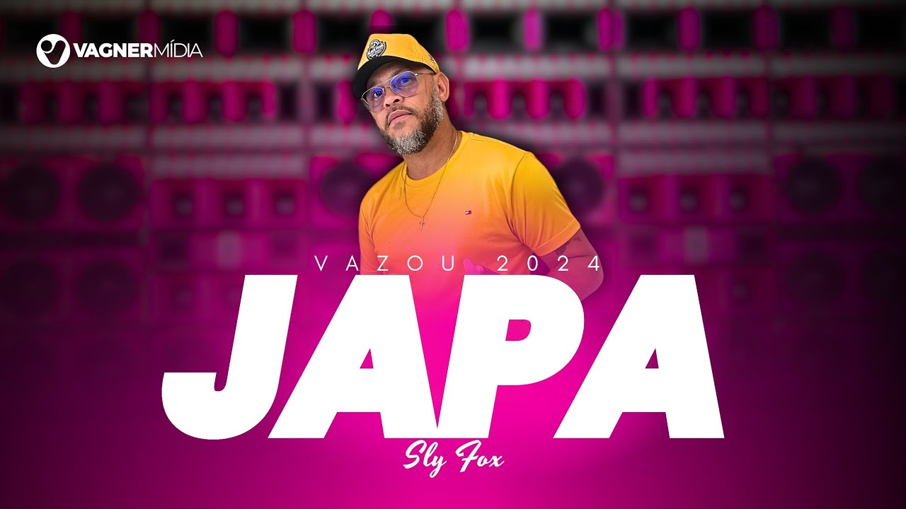 VAZOU 2024 - MELÔ DA JAPA - SLY FOX