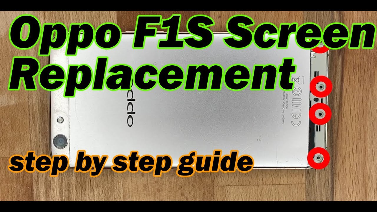 Oppo F1S Screen Replacement Guide DIY