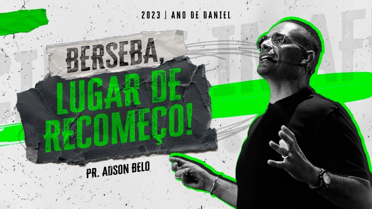 Culto da Família | Berseba, lugar de recomeço! | Pr. Adson Belo | Cidade IMAFE
