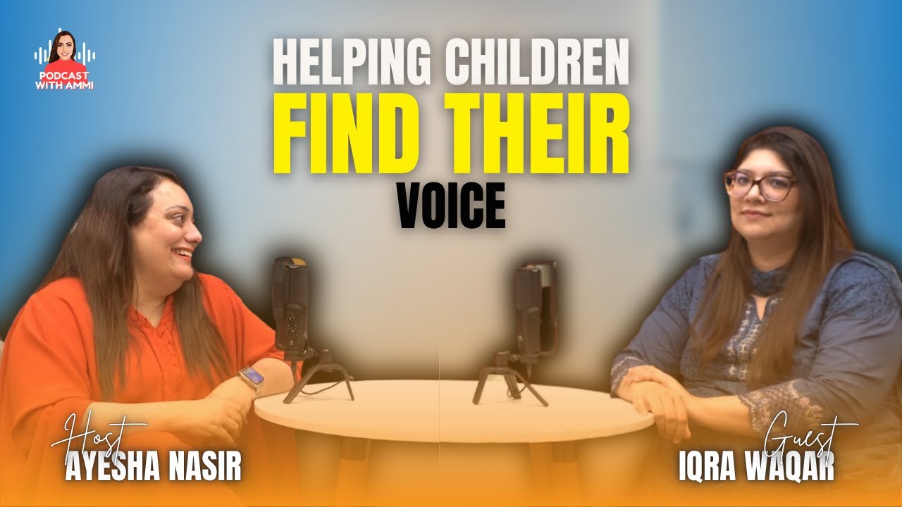 Speech & Language Therapy in Pakistan | The First Hope Centre Lahore Podcast