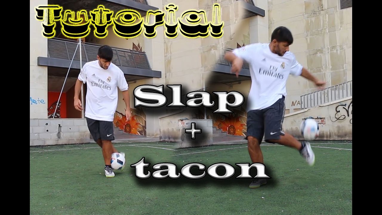 Tutorial Slap + tacón - Trucos de Fútbol/Freestyle Habilidades con el balón  | futcalle , futsala