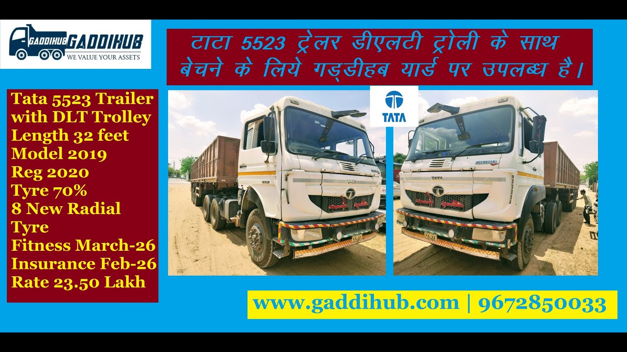 Used TATA 5523 Trailer with Tata DLT trolley available for sales at Gaddihub yard Jaipur  | Gaddihub