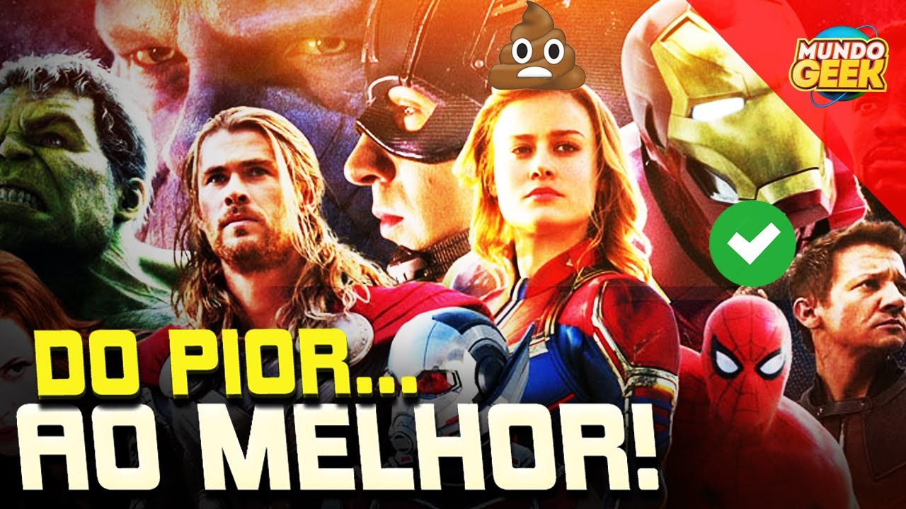 do PIOR ao MELHOR FILME DA MARVEL: TODOS OS 32 FILMES DA MARVEL ANALISADOS E RANKEADOS (MCU)