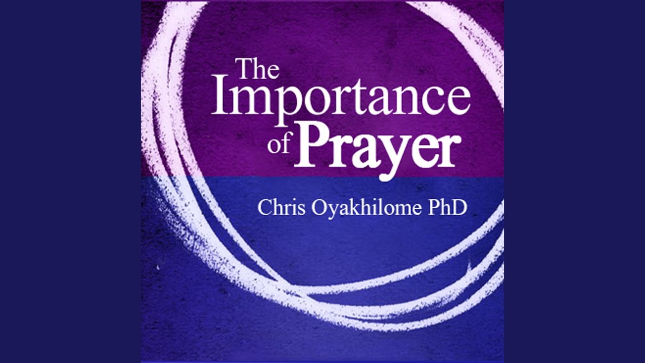 The Importance of Prayer (Live)
