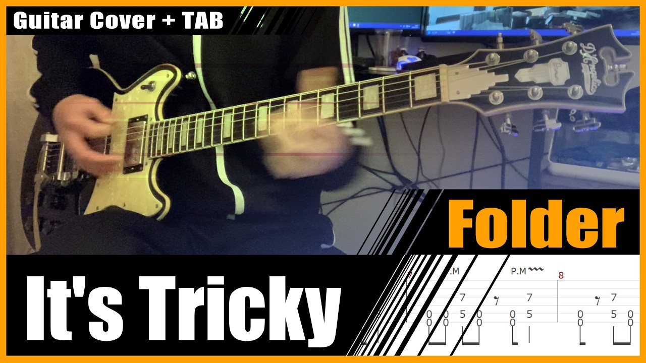 Folder - It's Tricky [Guitar Cover | TAB]